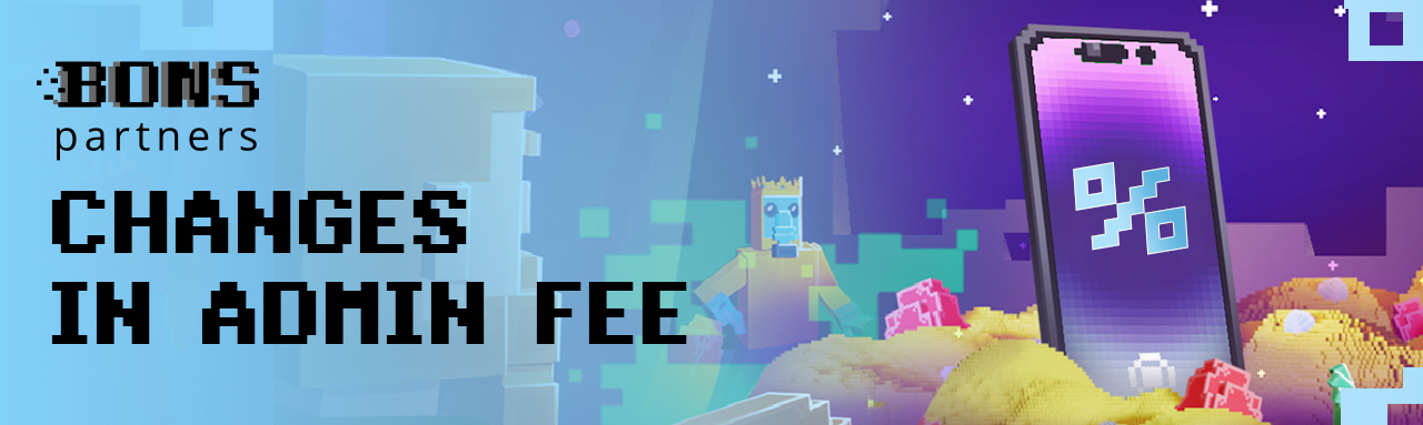 CHANGES IN ADMIN FEE
